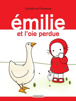 cover image of Émilie (Tome 10)--Émilie et l'oie perdue